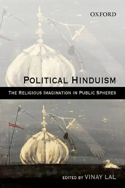 Political Hinduism by LalVinay (Ed.)