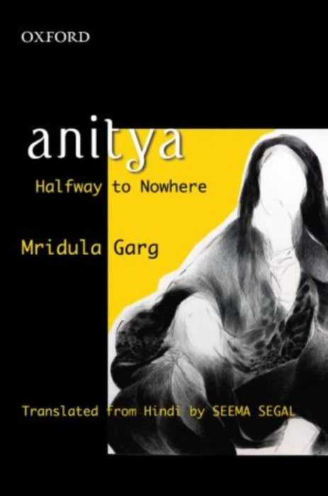 Anitya by Garg Mridula/Krishna Dutt Paliwal/Seema Segal