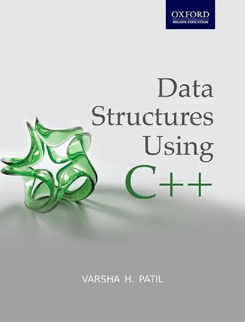 Data Structures using C++ : by Varsha H. Patil