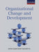 Organizational Change And Development by Dipak Kumar Bhattacharyya