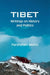 Tibet Writings on History and Politics by Mehra Parshotam