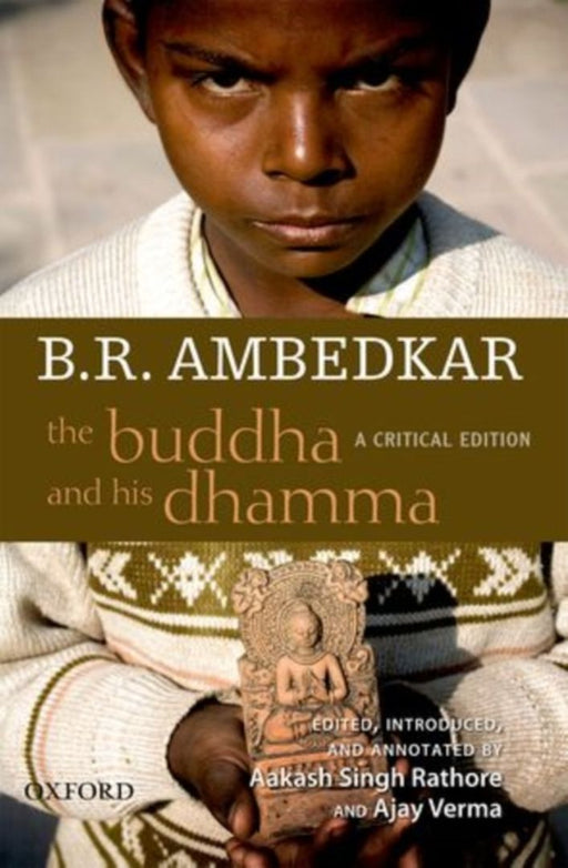 The Buddha and His Dhamma: A Critical Edition