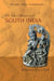 The Early Medieval in South India by Kesavan Veluthat