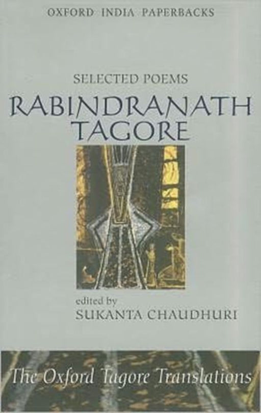 Selected Poems by Tagore Rabindranath (Edited By Sukanta Chaudhuri)/./.
