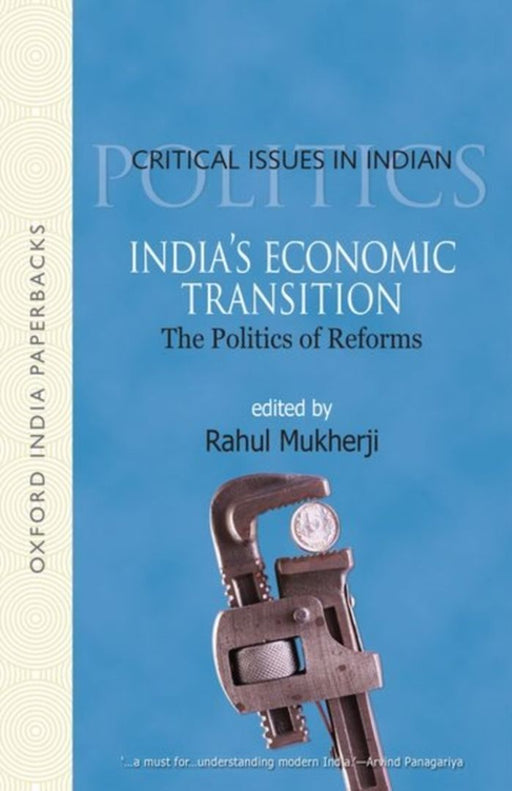 India'S Economic Transition The Politics of Reforms by Mukherji Rahul