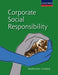 Corporate Social Responsibility : by Madhumita Chatterji