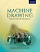 Machine Drawing : by Dr Basudeb Bhattacharyya