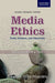 Media Ethics by Paranjoy Guha Thakurta