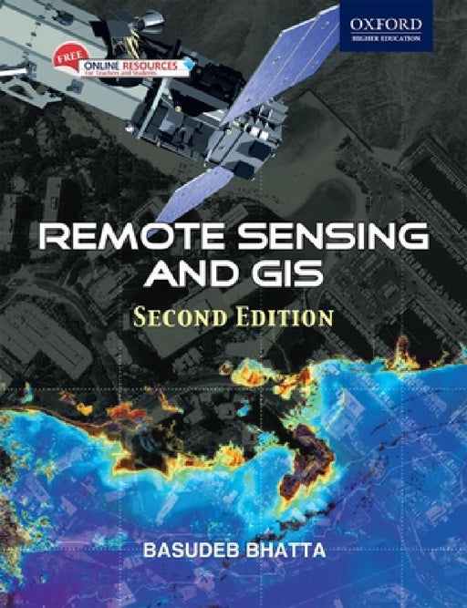 Remote Sensing And Gis  by Basudeb Bhatta