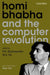 Homi Bhabha And The Computer Revolution by Shyamasundar R.K. And M.A. Pai/M.A. Pai