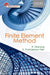 Finite Element Methods by R Dhanaraj