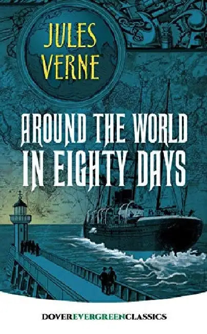 Around The World In Eighty Days(New Edition) by Jules Verne