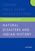 Natural Disasters And Indian History Oxford India Short Introductions by Roy Tirthankar