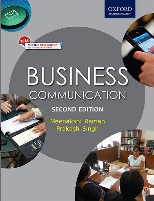 Business Communication by Meenakshi Raman & Prakash Singh, Prakash Singh