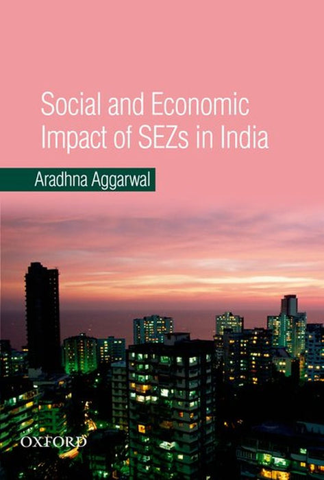 Social And Economic Impact Of Sezs In India