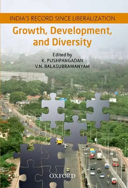 Growth, Development, And Diversity : Development by Pushpangadan K. And V.N. Balasubramanyam, V.N. Balasubramanyam