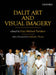 Dalit Art and Visual Imagery by Gary Michael Tartakov