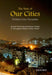 The State Of Our Cities Evidence From Karnataka by Paul Samuel Kala Seetharam Sridhar A. Venugopala Reddy And Pavan Srinath/Kala Seetharam Sridhar