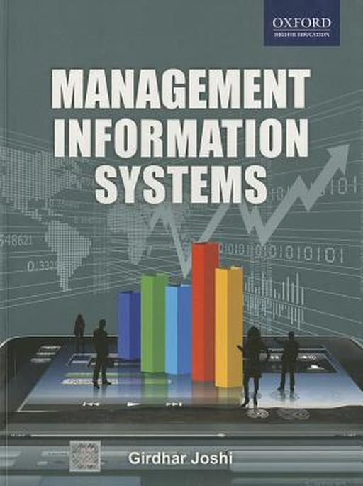 Management Information Systems : by Girdhar Joshi