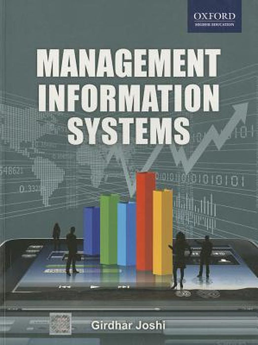 Management Information Systems : by Girdhar Joshi