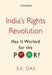 India's Rights Revolution by S. K. Das