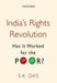 India's Rights Revolution by S. K. Das