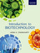 Introduction to Biotechnology : by Ashim K. Chakravarty