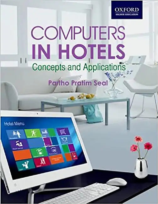 Computers in Hotels : by Partho Pratim Seal