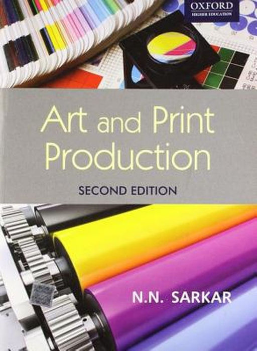Art and Print Production : by N. N. Sarkar