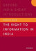 The Right to Information in India by Naib Sudhir