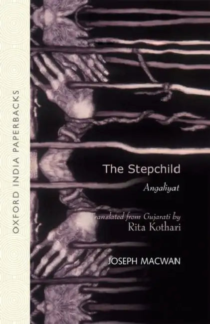The Stepchild (Oip): Angaliyat by Joseph Macwan