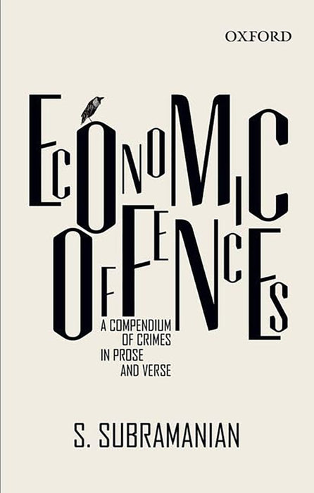 Economic Offences : A Compendium in Prose and Verse