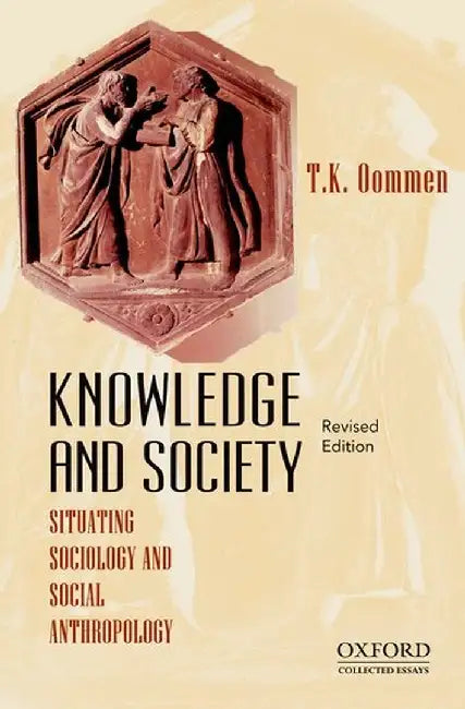 Knowledge and Society by T K Oommen