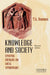 Knowledge and Society by T K Oommen