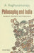 Philosophy And India: Ancestors, Outsiders, And Predecessors by A. Raghuramaraju