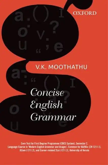 Concise English Grammar by V.K. Moothatu