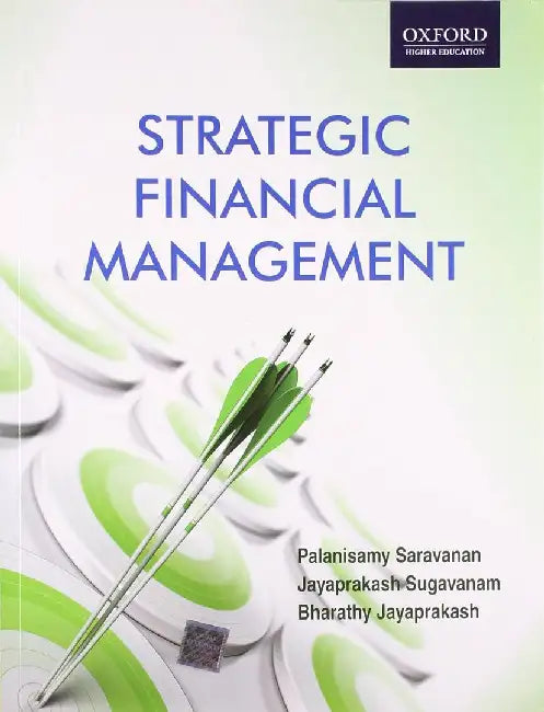 Strategic Financial Management by Saravanan Jayaprakash And Jayaprakash