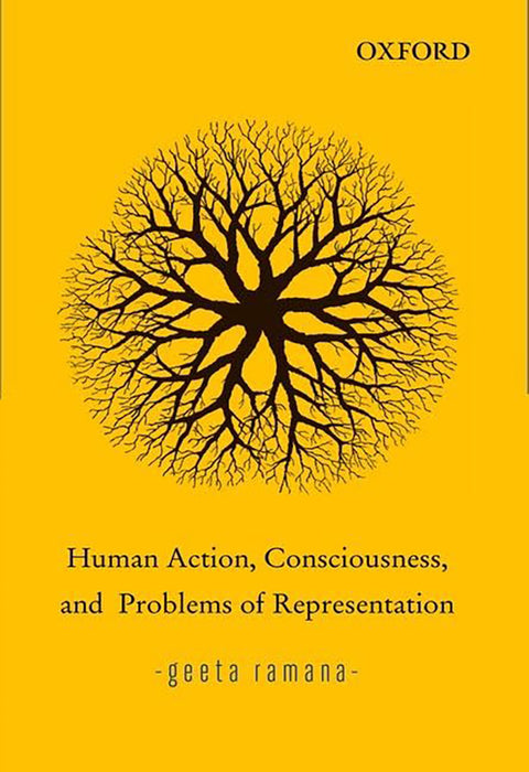 Human Action, Consciousness, And Problems Of Representation