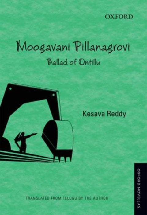 Moogavani Pillanangrovi Ballad of Ontillu by Kesava Reddy