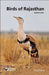 Birds of Rajasthan by Rakesh Vyas