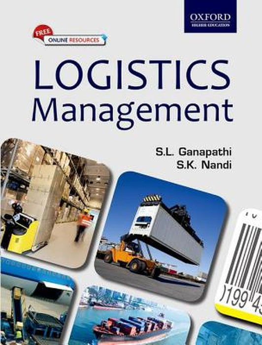 Logistics Management : by Ganapathi And Nandi