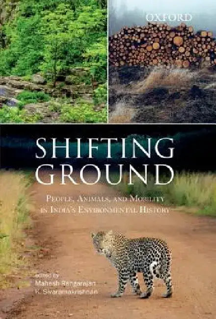Shifting Ground by Mahesh Rangarajan And K. Sivaramakrishna, K. Sivaramakrishna