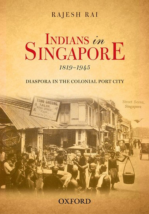 Indians in Singapore, 1819–1945