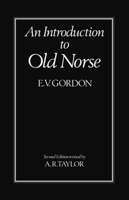 An Introduction to Old Norse : by Gordon
