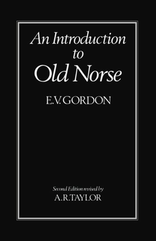 An Introduction to Old Norse : by Gordon
