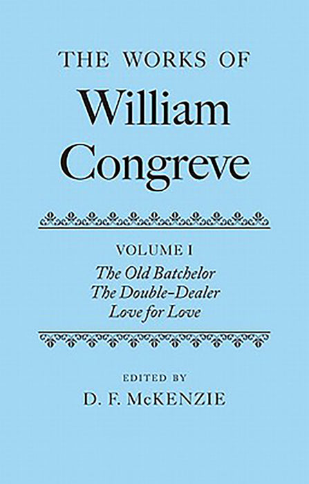 The Works of William Congreve :  (9780198118848)