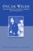 The Importance of Being Earnest and Other Plays by Oscar Wilde, Peter Raby