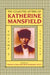 The Collected Letters of Katherine Mansfield by Katherine Mansfield, Vincent O'Sullivan, Margaret Scott