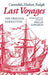 Last Voyages: Cavendish, Hudson, Ralegh by Mickey Edwards, Philip Edwards