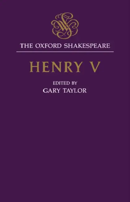 The Oxford Shakespeare: Henry V by Carolyn Jess–cooke